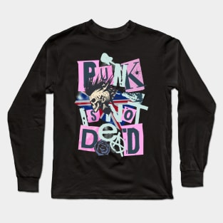 Punk Is Not Dead Long Sleeve T-Shirt